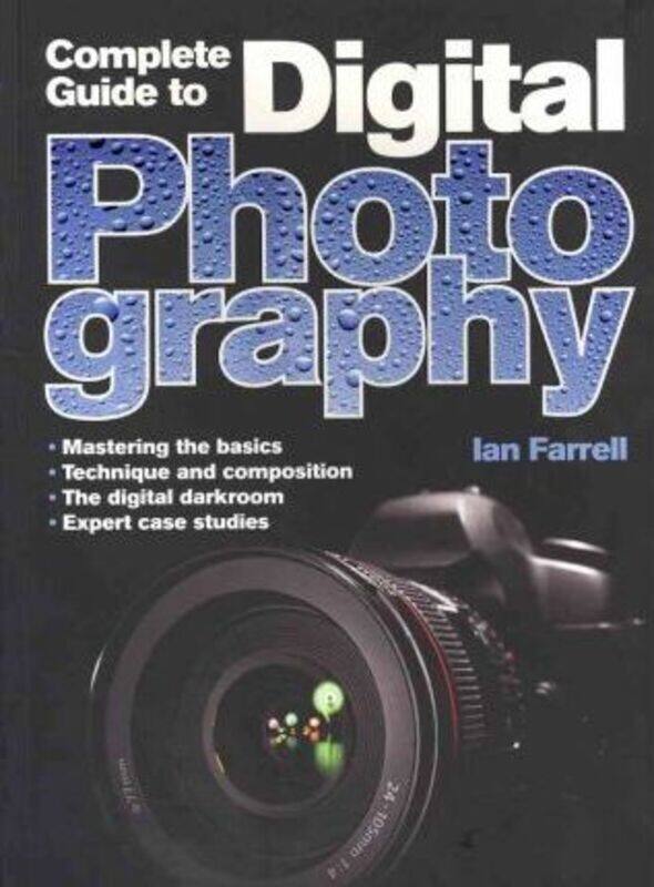 

Complete Guide to Digital Photography.paperback,By :Ian Farrell