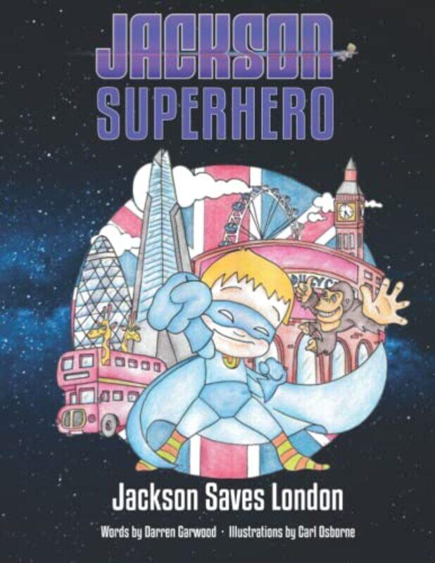 

Jackson Saves London by Darren Garwood-Paperback