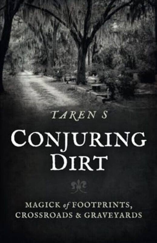 

Conjuring Dirt by Kellie Liverpool Hope University Thompson-Paperback