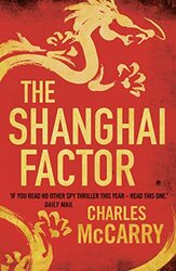 The Shanghai Factor by Charles McCarry-Paperback