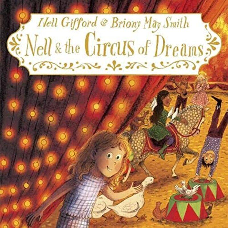 

Nell and the Circus of Dreams by Nell GiffordBriony May Smith-Paperback