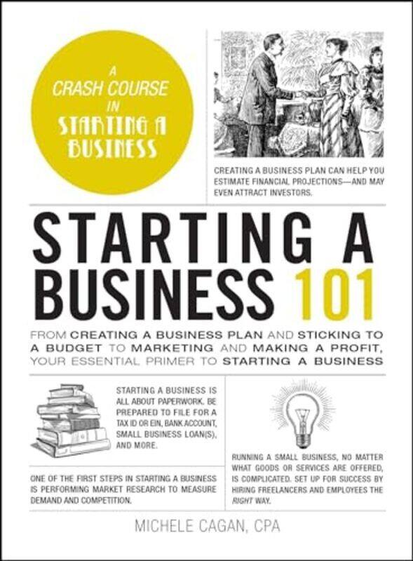 

Starting A Business 101 by Cagan, Michele Hardcover