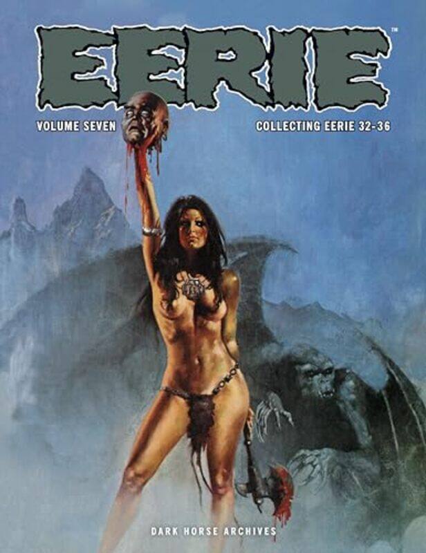 

Eerie Archives Volume 7, Paperback by Fox, Gardner - Moench, Doug - Corben, Richard