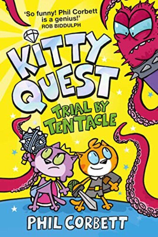 

Kitty Quest Trial by Tentacle by Phil Corbett-Paperback