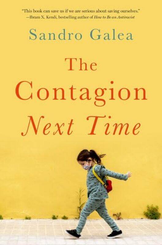 

The Contagion Next Time by Ken Thompson-Hardcover