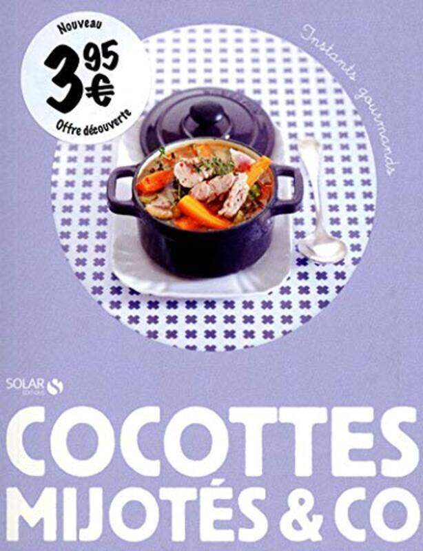

Cocottes mijot s & co,Paperback by Solar