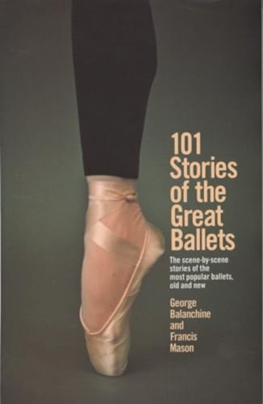 

101 Stories of the Great Ballets by Sonia -Paperback