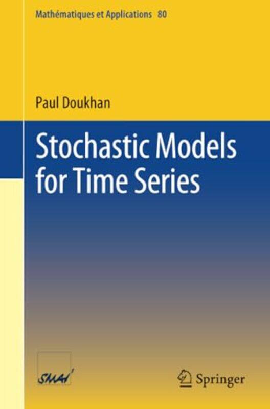 

Stochastic Models for Time Series by Ina'am Atalla-Paperback