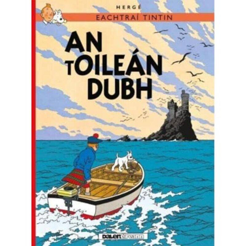 

Tintin An tOilean Dubh IRISH by Herge-Paperback