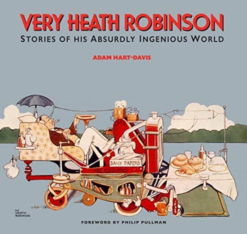 

Very Heath Robinson by Adam Hart-Davis-Hardcover