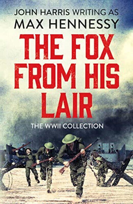 

The Fox From His Lair by Max Hennessy-Paperback