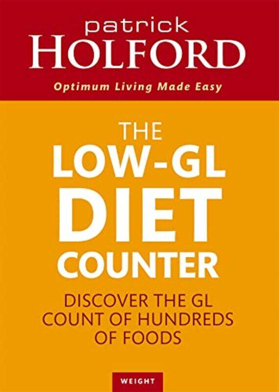 

The LowGL Diet Counter by Patrick Holford-Paperback