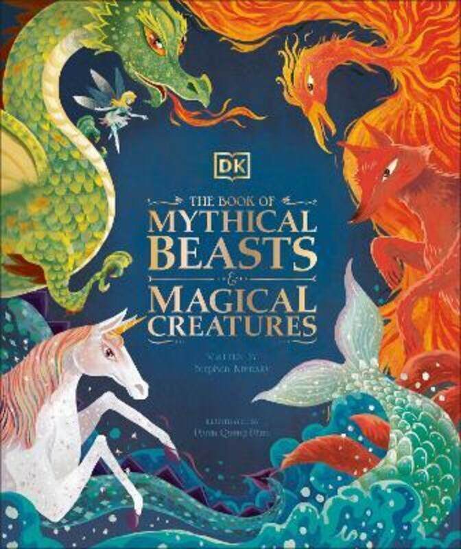 

The Book of Mythical Beasts and Magical Creatures.Hardcover,By :DK - Krensky, Stephen