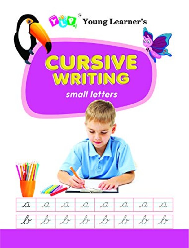 

Cursive Writing Small Letter by Young Learner Publications-Paperback