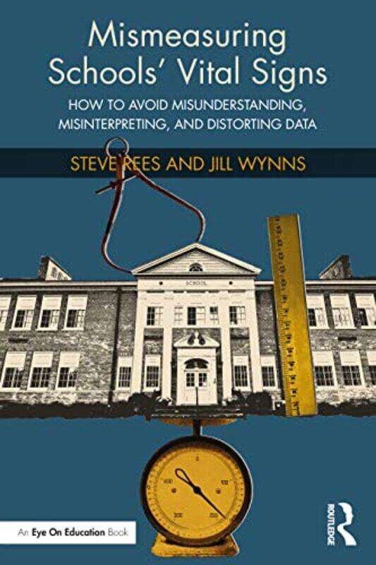 

Mismeasuring Schools Vital Signs by Marshal D Carper-Paperback