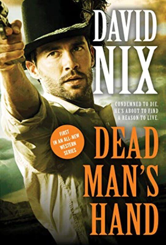 

Dead Mans Hand by David Nix-Paperback