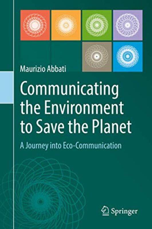 

Communicating the Environment to Save the Planet by GMAC Graduate Management Admission Council-Hardcover
