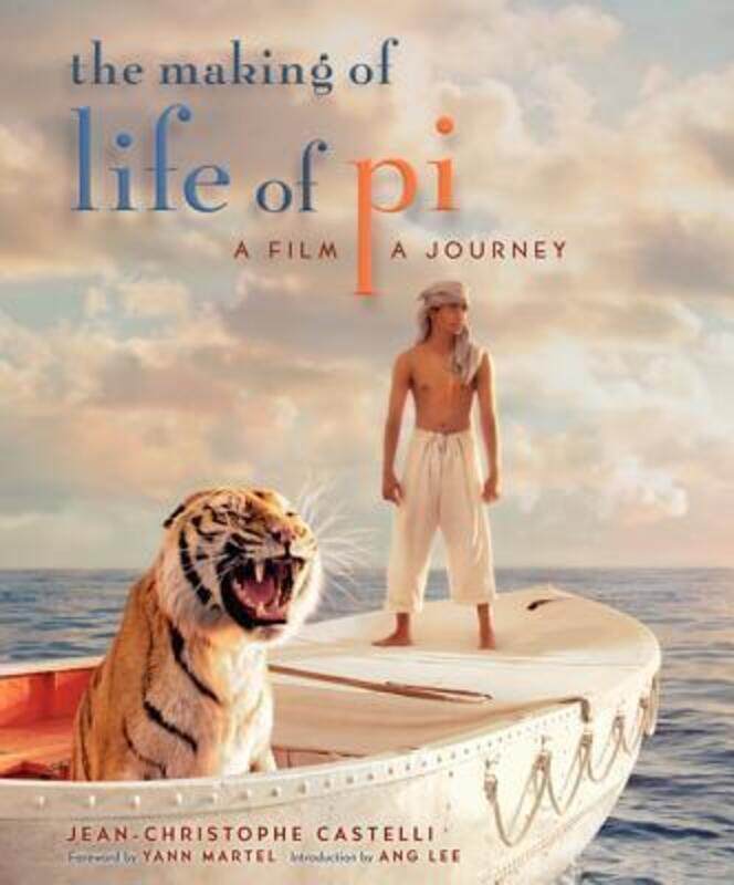 

The Making of the Life of Pi.paperback,By :Jean-Christophe Castelli