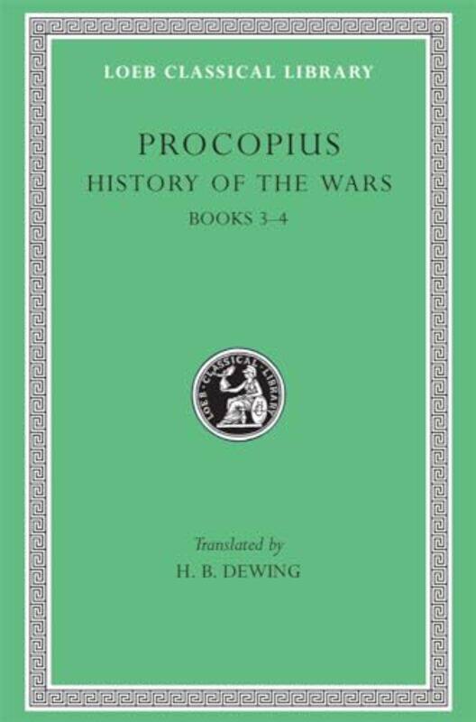 

History of the Wars Volume II by ProcopiusH B Dewing-Hardcover