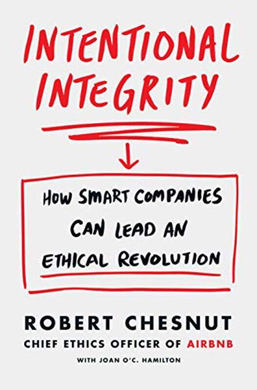 

Intentional Integrity by Robert Chesnut-Hardcover