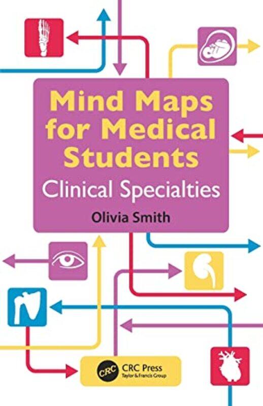 

Mind Maps for Medical Students Clinical Specialties by Olivia Hull York Medical School, UK Smith-Paperback