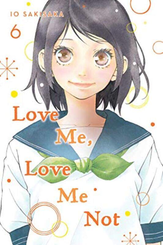 

Love Me Love Me Not Vol 6 by Io Sakisaka-Paperback