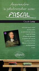 Apprendre a Philosopher avec Pascal,Paperback,By:Claude Letey