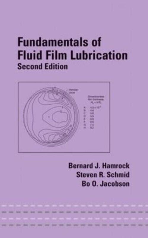 

Fundamentals of Fluid Film Lubrication by Abdellali HajjatAndrew Brown-Hardcover