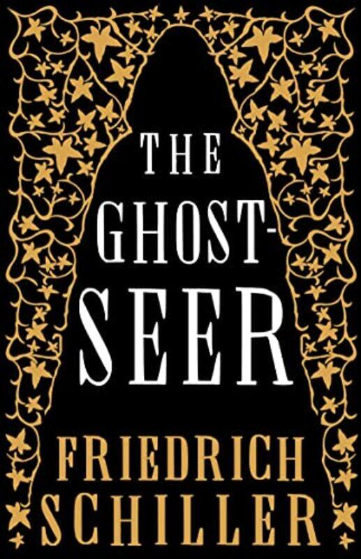 

The GhostSeer by Friedrich SchillerAndrew Brown-Paperback