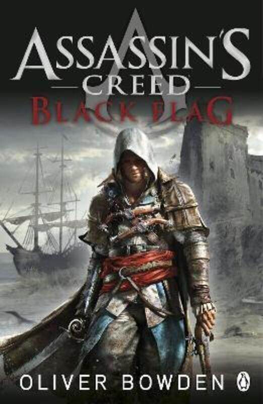

Assassin's Creed: Black Flag.paperback,By :Bowden, Oliver