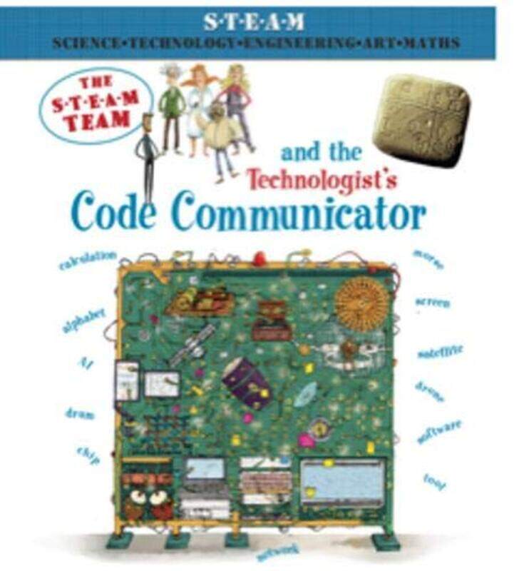 

The Steam Team and the Technologists Code Communicator by Andrew Ross-Paperback