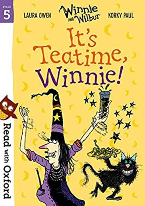 

Read with Oxford Stage 5 Winnie and Wilbur Its Teatime Winnie! by Philip Jackson-Paperback