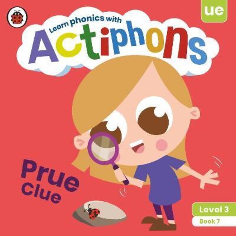 Actiphons Level 3 Book 7 Prue Clue: Learn phonics and get active with Actiphons!.paperback,By :Ladybird