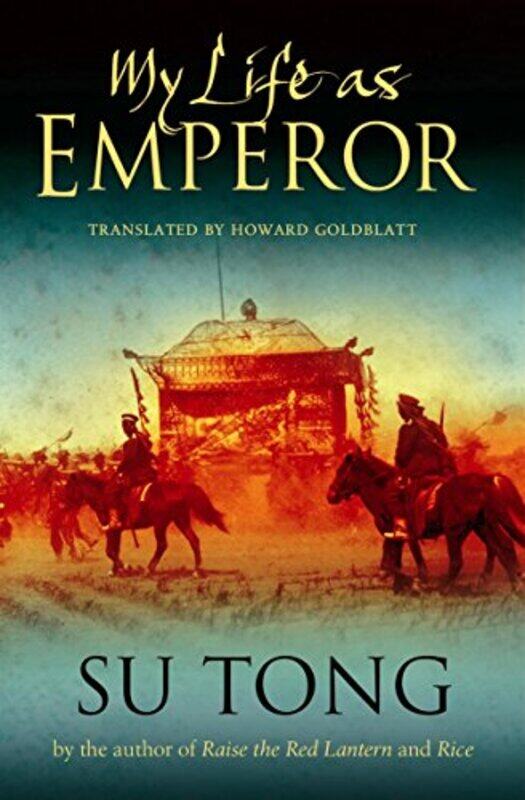 

My Life as Emperor, Paperback, By: Su Tong