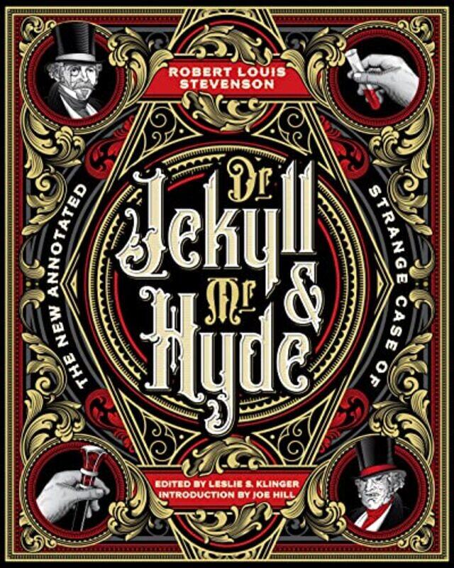 

The New Annotated Strange Case of Dr Jekyll and Mr Hyde by Robert Louis StevensonLeslie Klinger-Hardcover