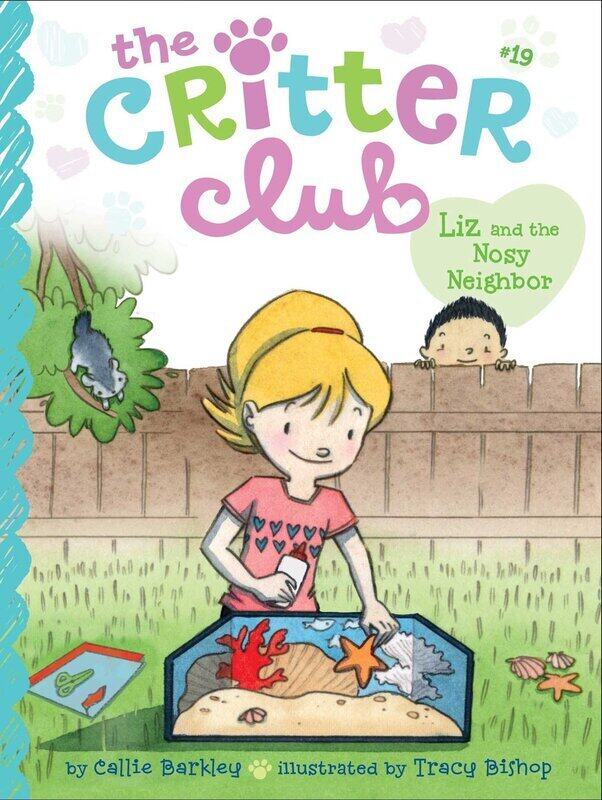 

Liz and the Nosy Neighbor, Paperback Book, By: Callie Barkley