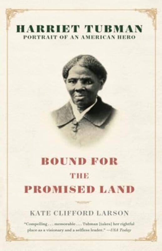 

Bound For The Promised Land By Larson Kate Clifford - Paperback