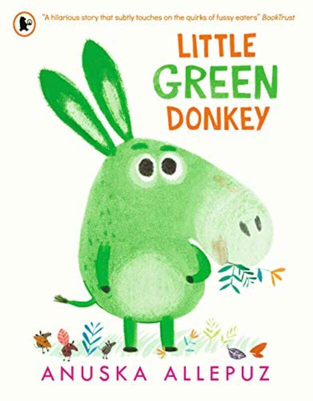 

Little Green Donkey by Anuska AllepuzAnuska Allepuz-Paperback