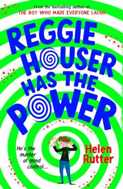 

Reggie Houser Has the Power by Helen Rutter-Paperback