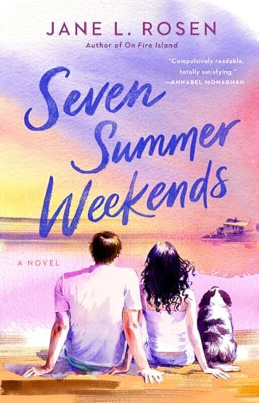 

Seven Summer Weekends by Jane L Rosen-Hardcover