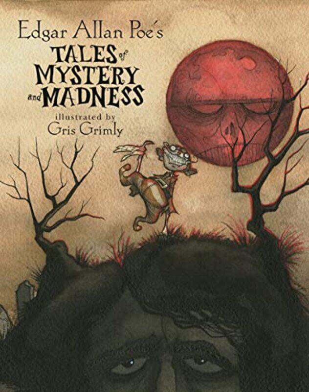 

Edgar Allan Poes Tales Of Mystery And Madness By Poe, Edgar Allan Hardcover