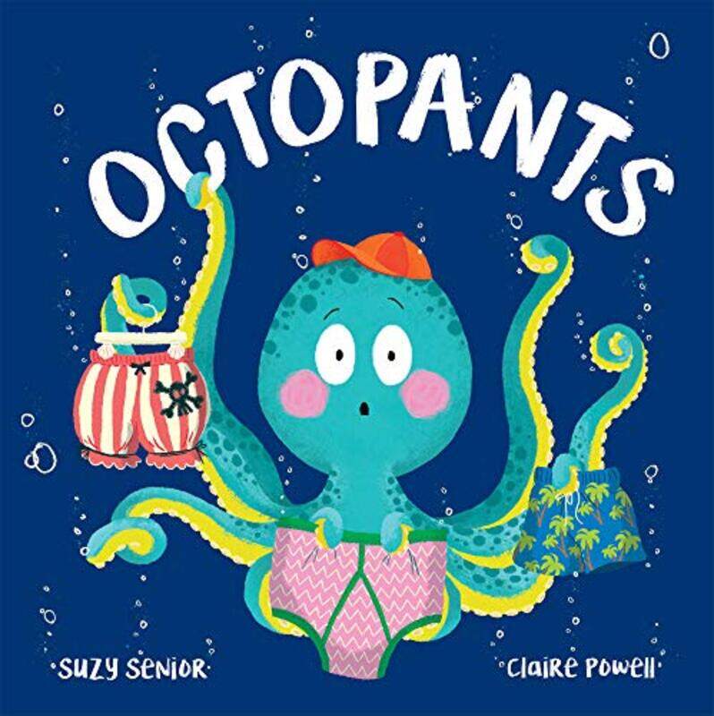 

Octopants by Suzy SeniorClaire Powell-Paperback