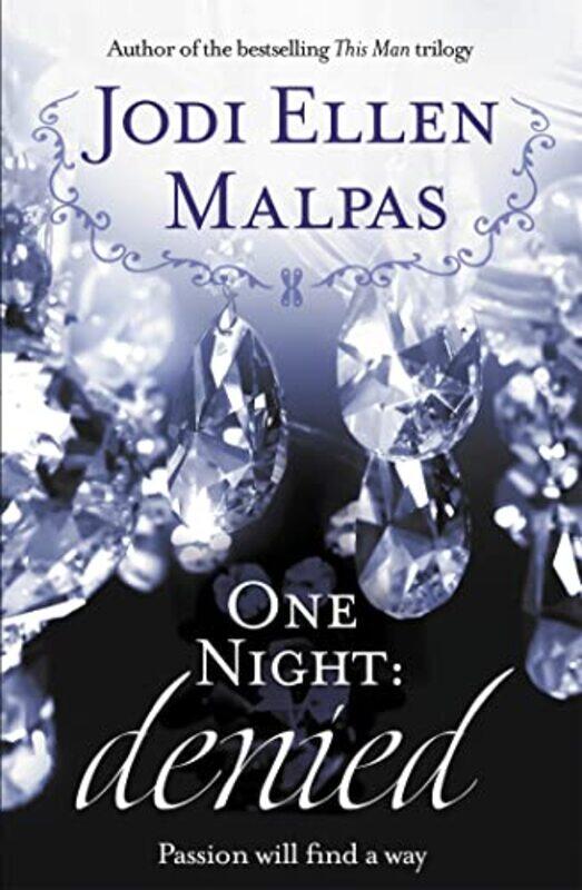 

One Night Denied by Jodi Ellen Malpas-Paperback
