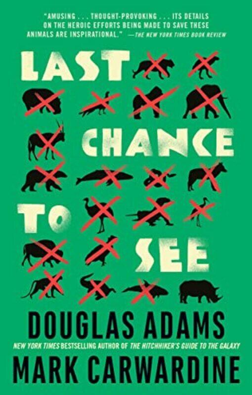 

Last Chance to See,Paperback by Adams, Douglas - Carwardine, Mark