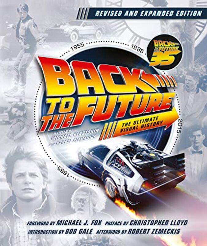 

Back To The Future Revised And Expanded By Klastorin Michael - Hardcover