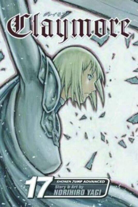 

Claymore Vol 17 by Norihiro Yagi-Paperback