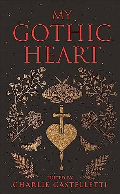 

My Gothic Heart by Charlie Castelletti-Hardcover