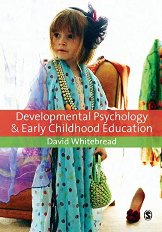 

Developmental Psychology and Early Childhood Education by David Whitebread-Paperback