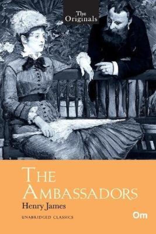 The Originals The Ambassadors,Paperback,ByHenry James