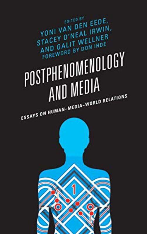 

Postphenomenology and Media by Richard Gaylord-Hardcover